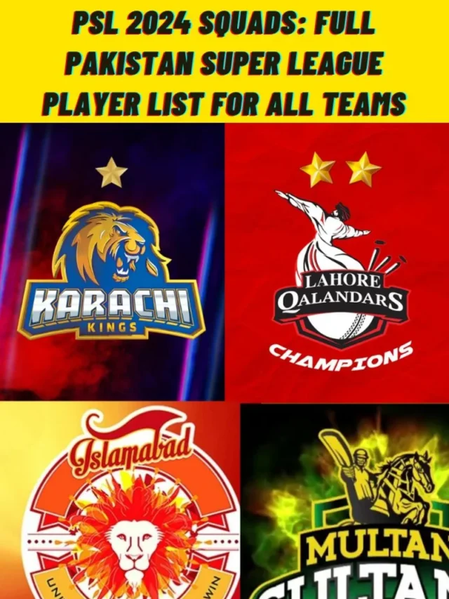 PSL 2024 squads: Full Pakistan Super League player list for all teams