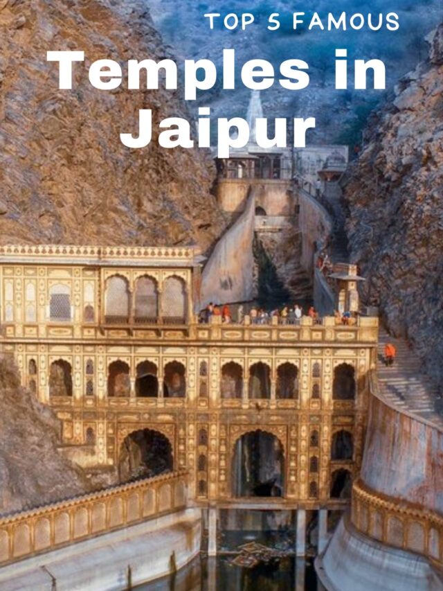 Top 5 Famous Temples in Jaipur