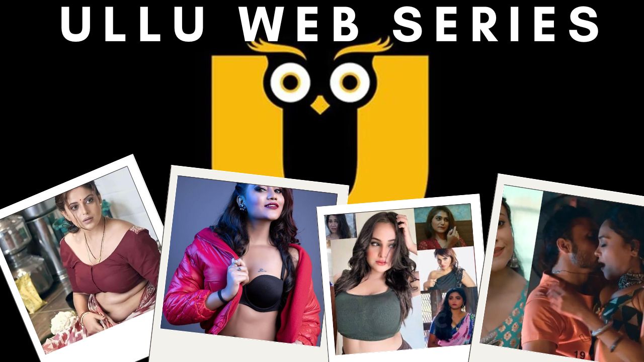 Top 10 ullu web series you must watch