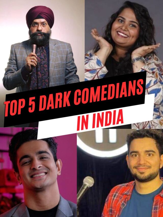 Top 5 Dark comedians in india