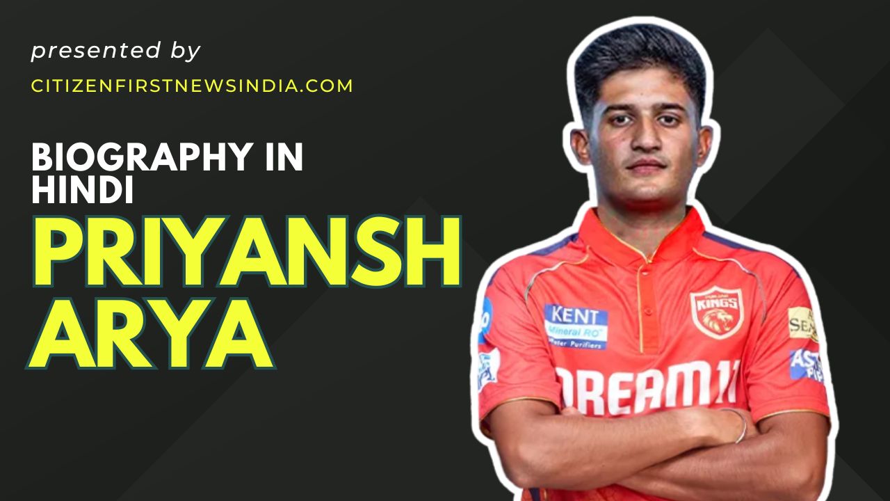 Priyansh Arya Biography in Hindi