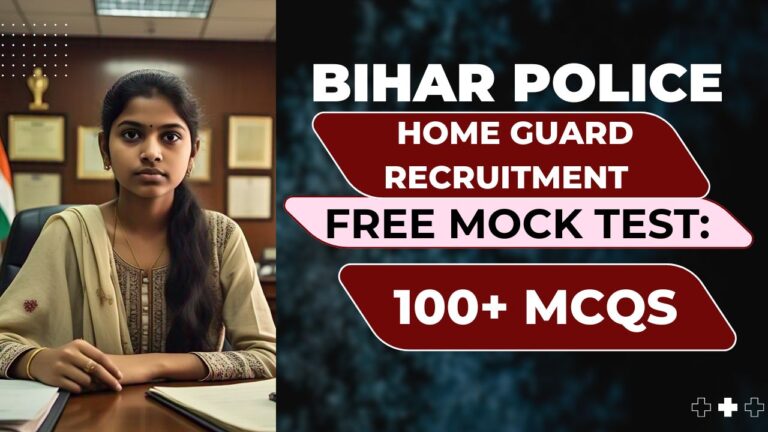 Bihar Police Home Guard Recruitment 2025 and 50 MCQs, Free for all Students