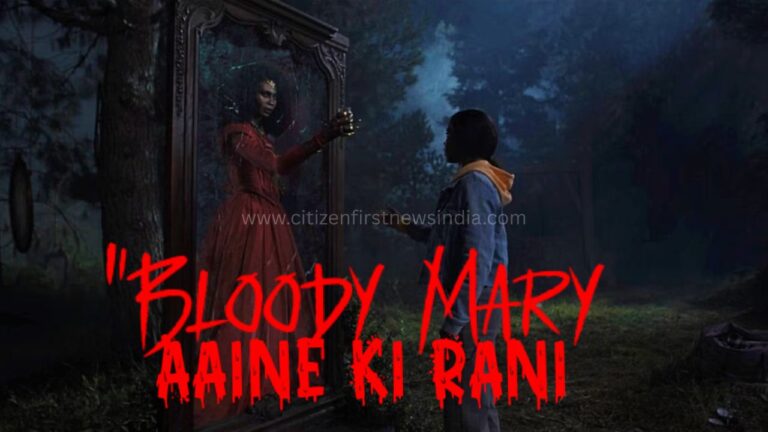 Aaina Bol Utha: Bloody Mary Ki Wapsi