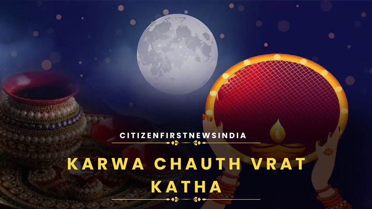 Karwa Chauth Vrat Katha