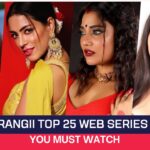 Atrangii Top 25 Web Series