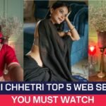 Kasturi Chhetri Top 5 Web Series