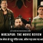 Mirzapur: The Movie Review