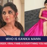 Who is Kanika Mann
